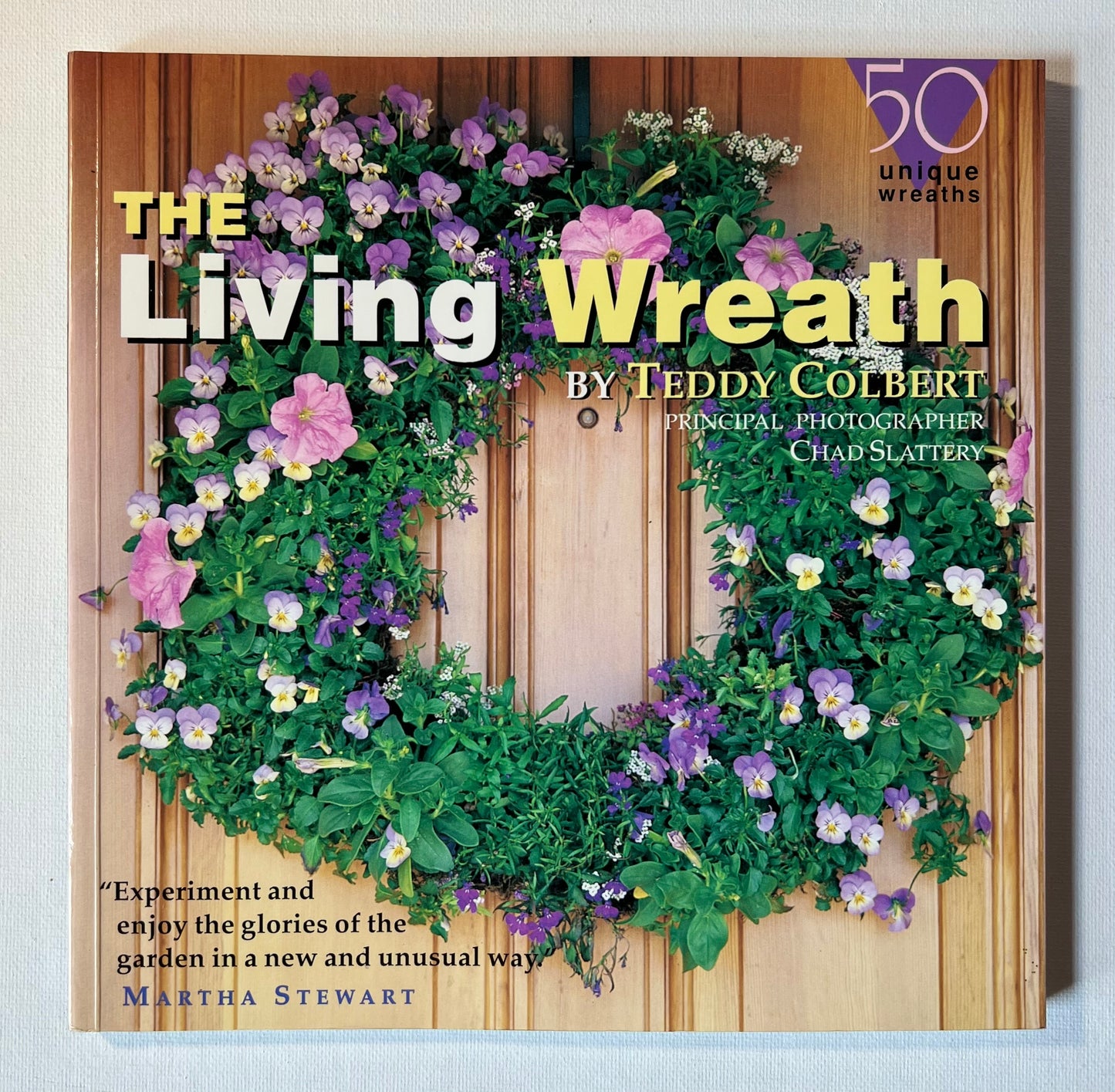 The Living Wreath: 50 Unique Wreaths