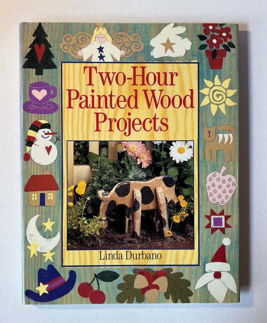 Two-Hour Painted Wood Projects (Hardcover)