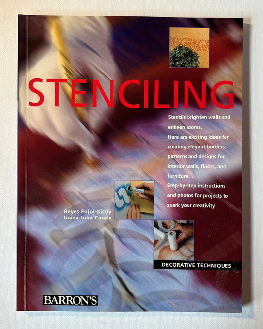Stenciling - Decorative Techniques (Barron’s)